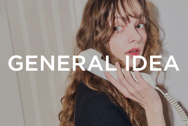 GENERAL IDEA