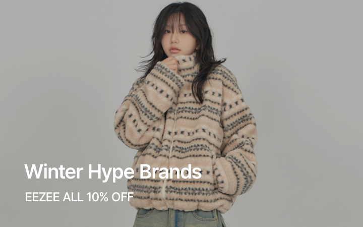 Winter Hype Brands: EEZEE ALL 10% OFF