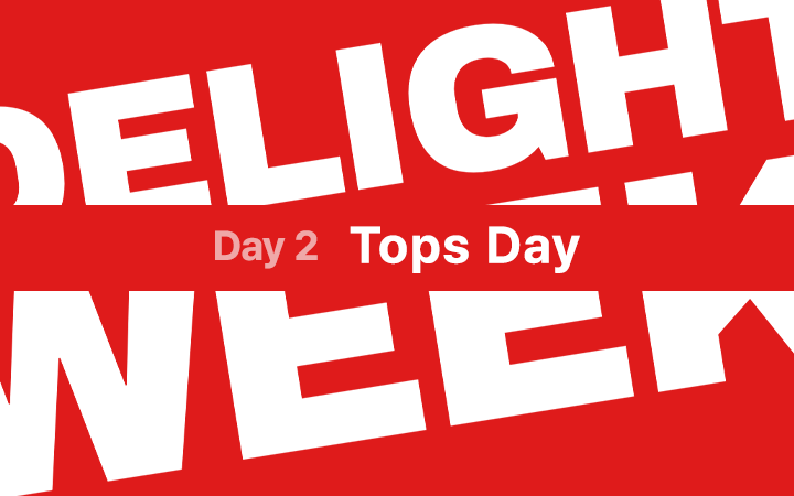 Delight Week - Day 2