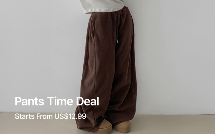 Pants Time Deal - Starts From US$12.99