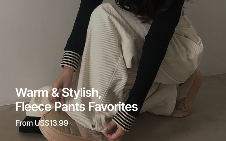 Warm & Stylish, Fleece Pants Favorites